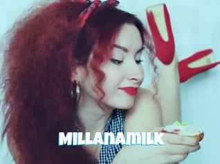 Millanamilk