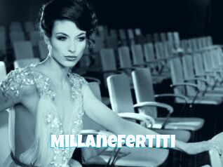 Millanefertiti