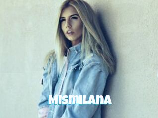Mismilana