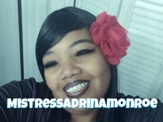 Mistressadrinamonroe