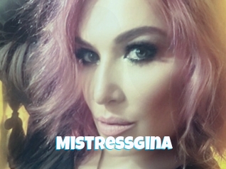 Mistressgina