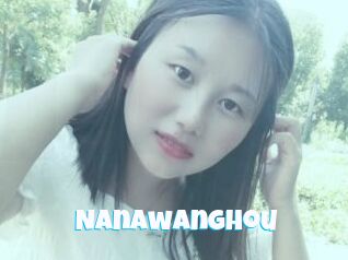 Nanawanghou