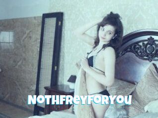 NothFreyForYou