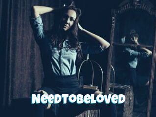 Needtobeloved