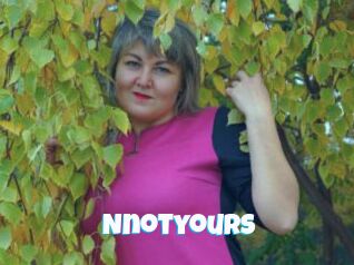 Nnotyours