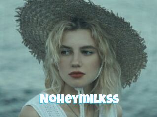 Noheymilkss