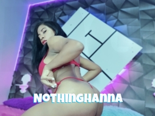Nothinghanna