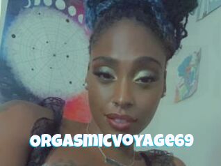 Orgasmicvoyage69