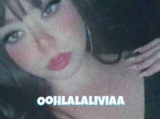 Oohlalaliviaa