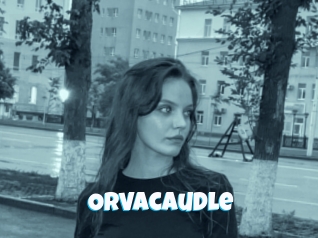 Orvacaudle