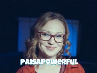 PaisaPowerful