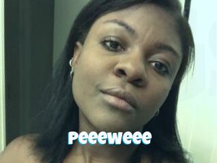 Peeeweee
