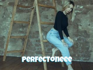Perfectoneee