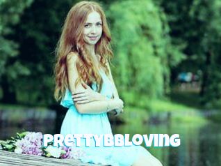 PrettyBBLoving