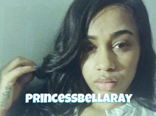 PrincessBellaRay