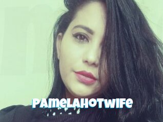 Pamelahotwife