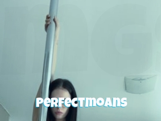 Perfectmoans