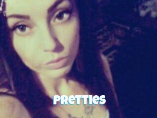 Pretties