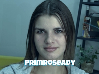 Primroseady