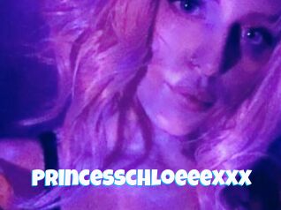 Princesschloeeexxx