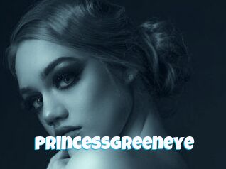 Princessgreeneye