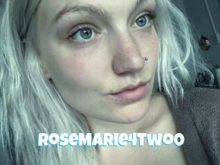RoseMarie4two0