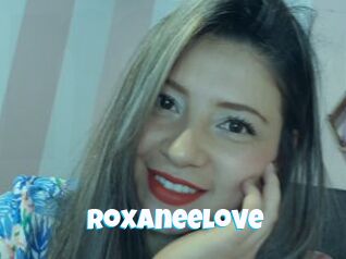 Roxaneelove