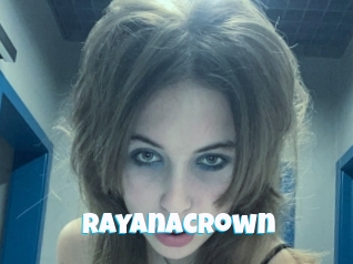 Rayanacrown