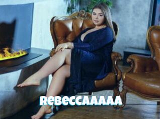 Rebeccaaaaa