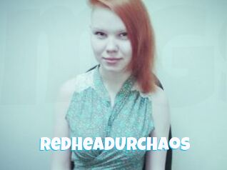 RedheadURCHaos