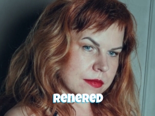 Renered