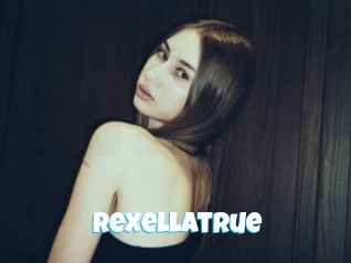 Rexellatrue