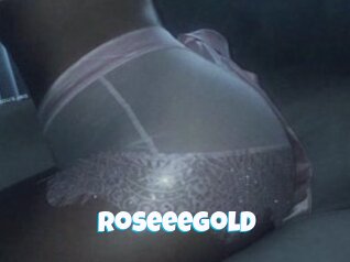 Roseeegold