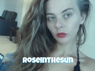 Roseinthesun