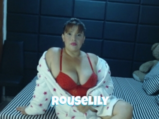 Rouselily
