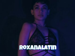 Roxanalatin