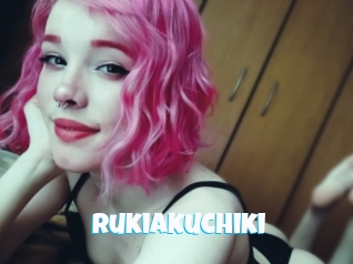 Rukiakuchiki