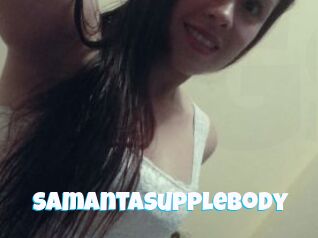 SamantaSuppleBody Miss Gros Seins