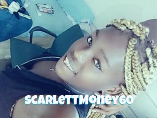 ScarlettMoney60