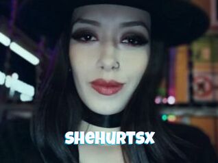 SheHurtsx