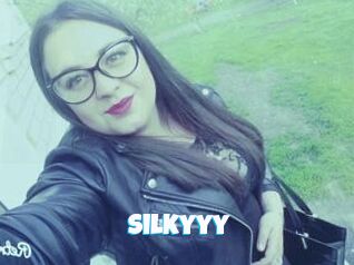 Silkyyy