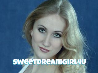 SweetDreamGirl4U