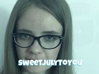 SweetJulyToYou