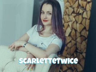 Scarlettetwice