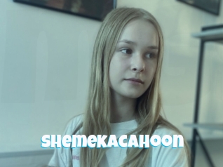 Shemekacahoon