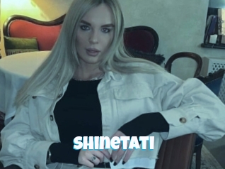 Shinetati