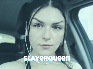 Slayerqueen