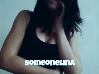 Someonelina