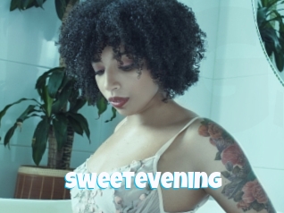 Sweetevening