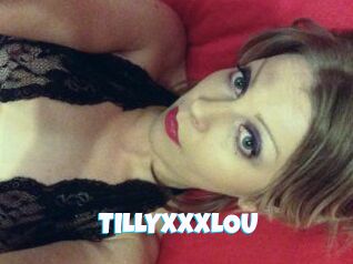 TILLYXXXLOU